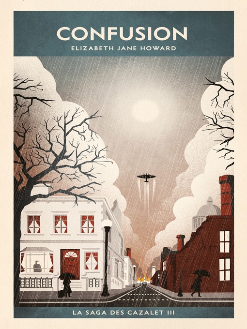 Title details for La saga des Cazalet (Tome 3)--Confusion by Elizabeth Jane Howard - Available